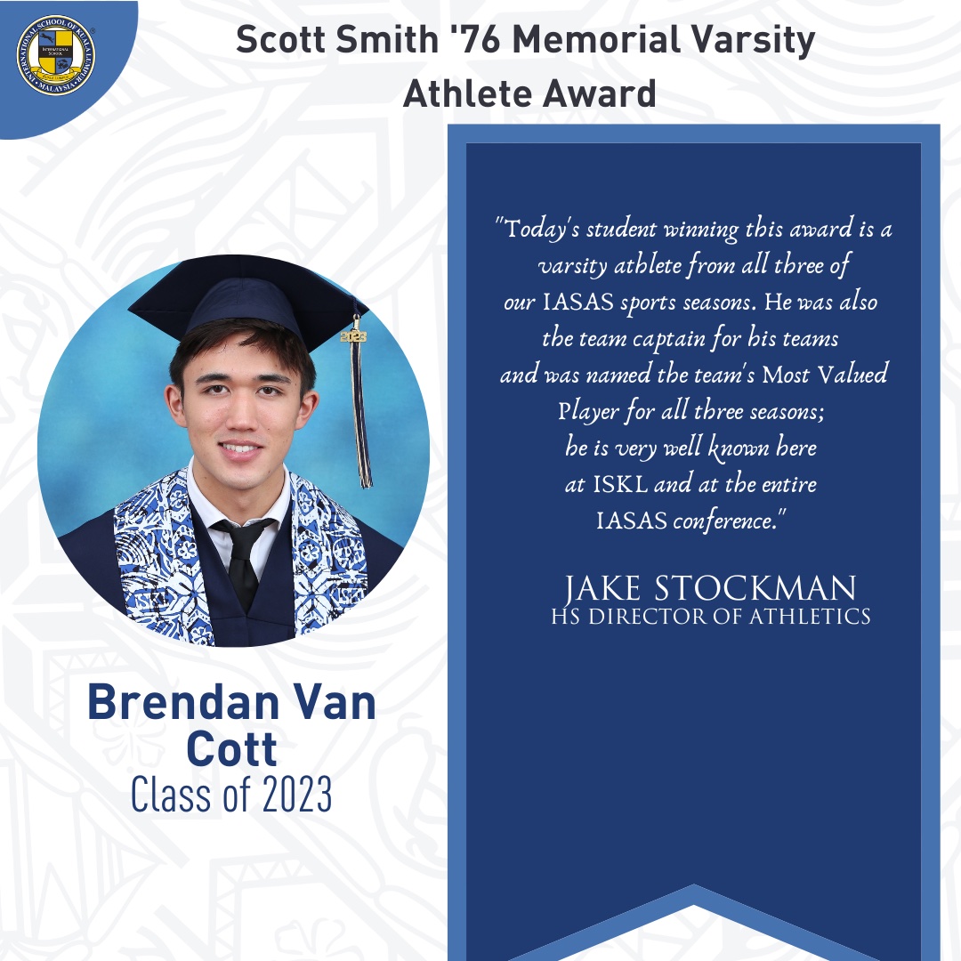 Scott Smith ‘76 Memorial Varsity Athlete Male awarded to Brendan Van Cott