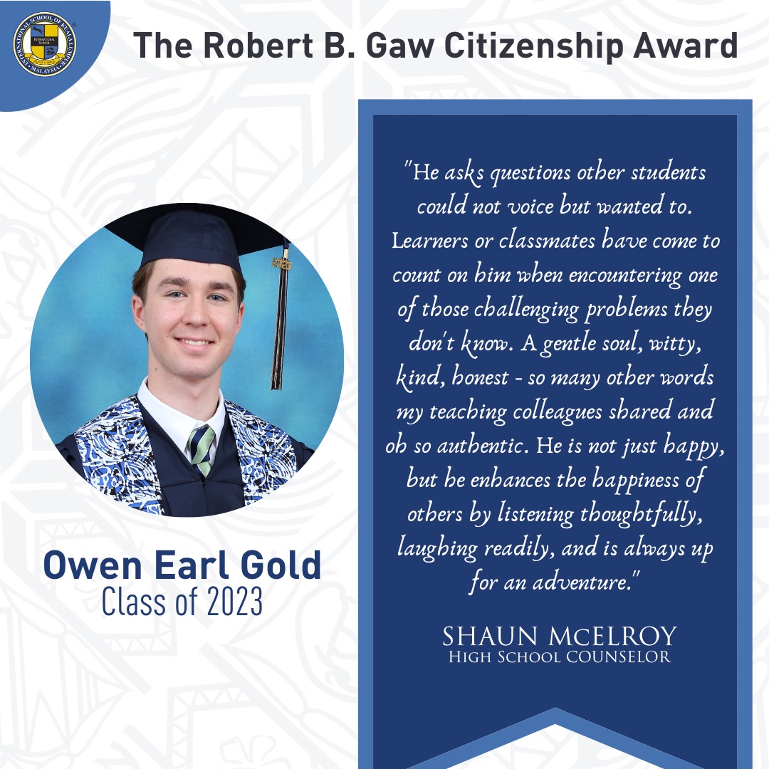The Robert B. Gaw 12th Citizenship Award, Senior Class, awarded to Owen Earl Gold